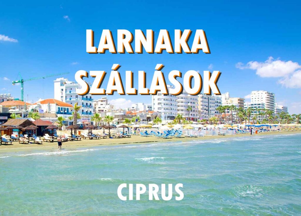 Ciprus Larnaka szállások apartmanok szállodák